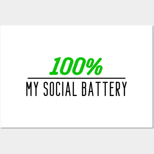 My Social Battery - 100% Posters and Art